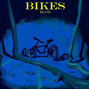 BIKES (feat. MIMI) [Explicit]