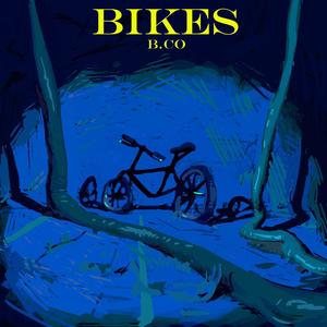 BIKES (feat. MIMI) (Explicit)