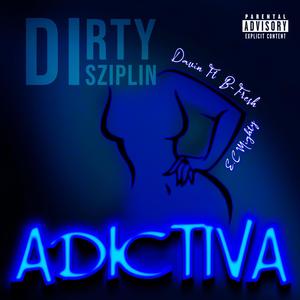 Adictiva (feat. Davin El Grinch) [Explicit]