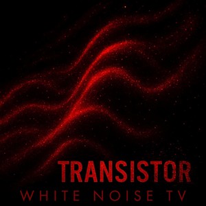 Transistor (Reconstruction Mix by AD:keY)