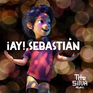 ¡Ay!, Sebastián (Música original de la película)
