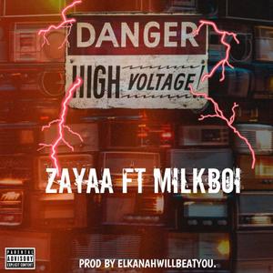 Voltage (feat. Milk Boi) [Explicit]