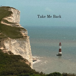 Take Me Back (Acoustic)