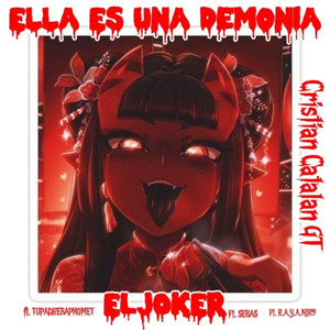 Ella Es Una Demonia (Explicit)