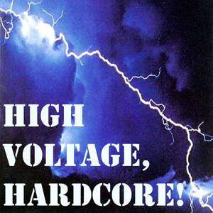 High Voltage, Hardcore!