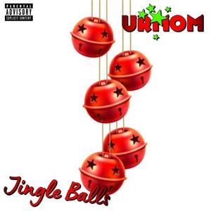 Jingle Balls (feat. Fantom XXX) (Explicit)