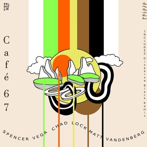 Cafe 67 (Disperse Black Stripped Down Dub Mix)