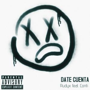 Date Cuenta (feat. Conti YT) (Explicit)