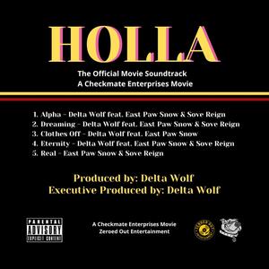 Holla the Official Movie Soundtrack (Explicit)