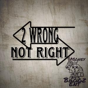 2 wrong not right (Explicit)