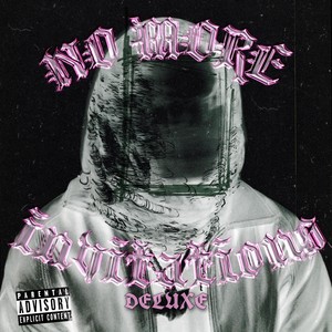 No More Invitations Deluxe (Explicit)