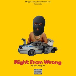 Right From Wrong (Explicit)