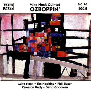 Mike Nock Quintet: Ozboppin'