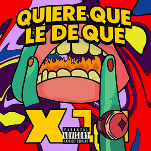 Quiere que le de que (Explicit)
