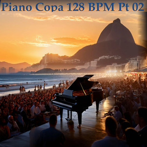 Piano Copa 128 Bpm Pt. 2 (Radio Edit)