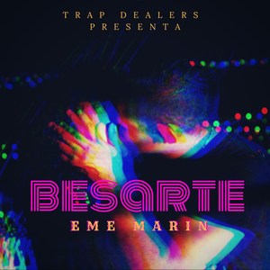 Besarte (Explicit)