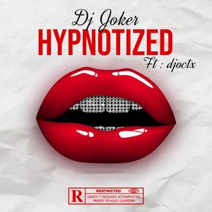 Hypnotized (feat. djoctx)