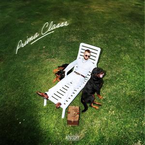 Prima Classe (feat. Zazza) (Explicit)