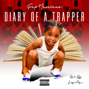 Diary of a Trapper (Explicit)