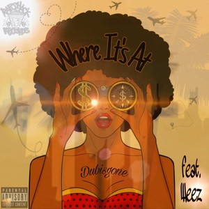 Where Its At (Explicit)