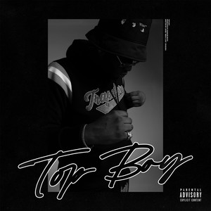 TOP BOY (Explicit)