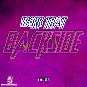 Work That Backside (Explicit)