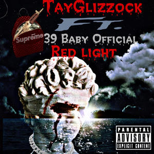 Red light (feat. 39 Baby Official) [Explicit]