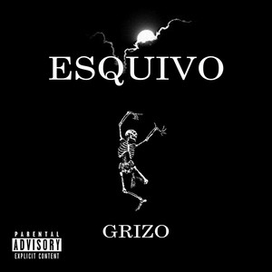 Esquivo (Explicit)