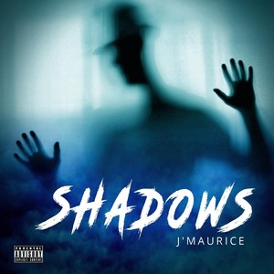 Shadows (Explicit)