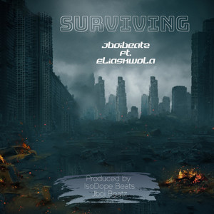 Surviving (Explicit)