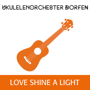 Love Shine a Light