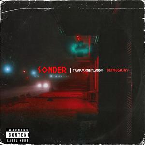 Sonder (Explicit)