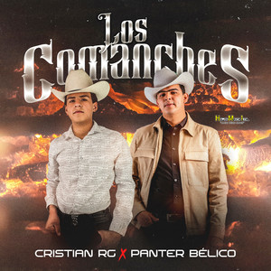 Los Comanches (Explicit)