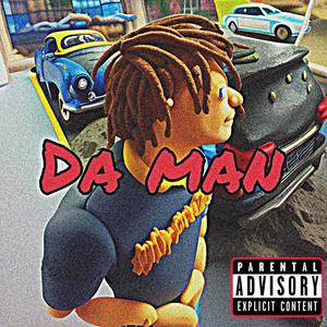 Da Man (Explicit)