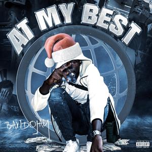 At My Best (Explicit)