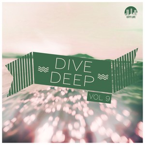 Dive Deep, Vol. 9