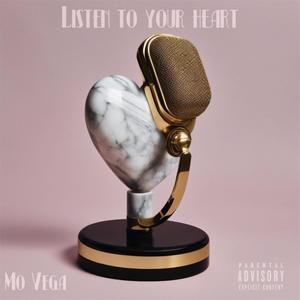 Listen To Your Heart (Explicit)