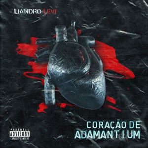 Coração de Adamantium (Explicit)