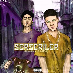 Serseriler (Explicit)