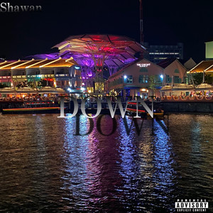 Down (Explicit)