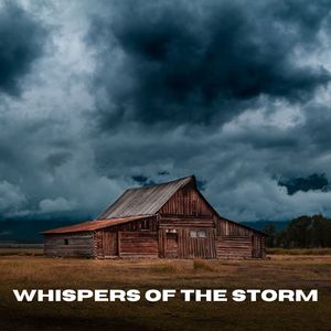 Whispers of the Storm