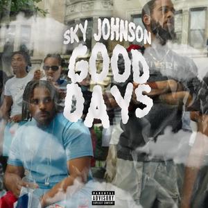 Good Days (Explicit)