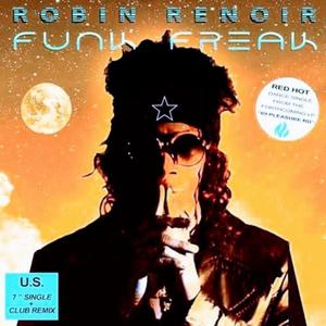 Funk Freak(feat. Roxy & Lori-An Ryan) (Explicit)