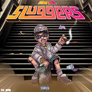 SLUGGERS (Explicit)