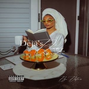 Dèja's Diary, Vol. 1 (Explicit)