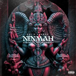 NINMAH (feat. QThaDon & RudeBoiShaun) [Explicit]