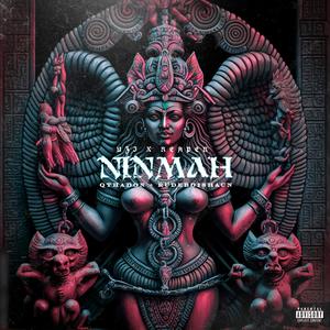 NINMAH (feat. QThaDon & RudeBoiShaun) (Explicit)