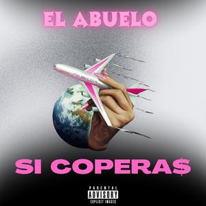 Si coperas (Explicit)