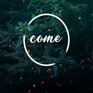 O Come (feat. J-Phish & Efrain)