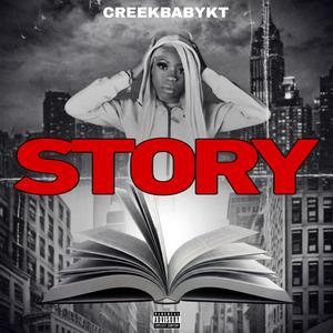 Story (feat. Creekbabyykt) (Explicit)